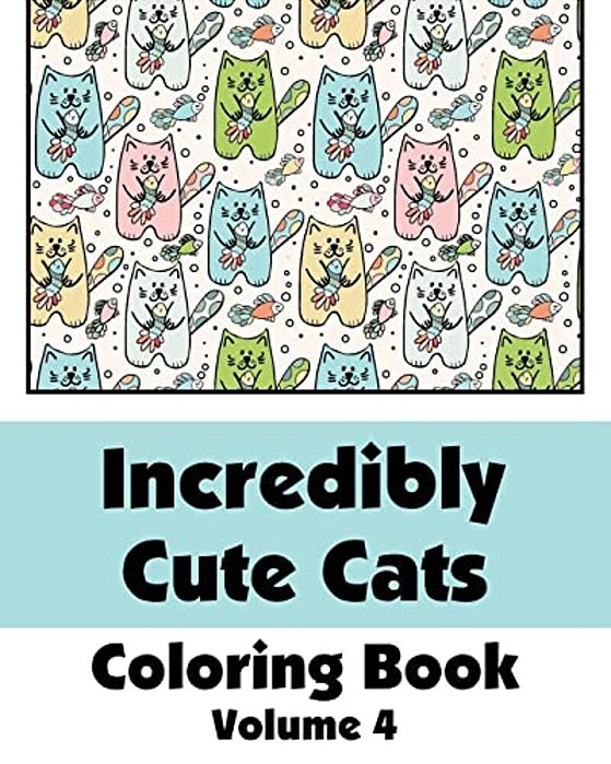 Incredibly Cute Cats Coloring Book-..