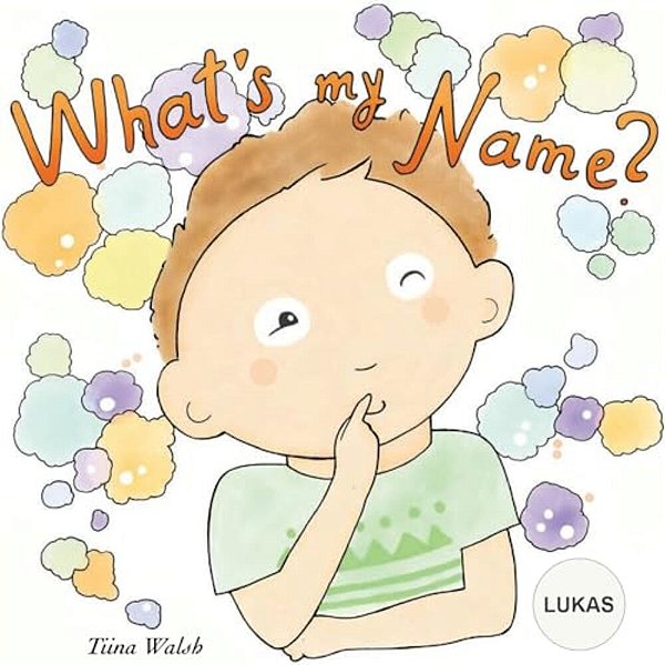 What's My Name? Lukas-..