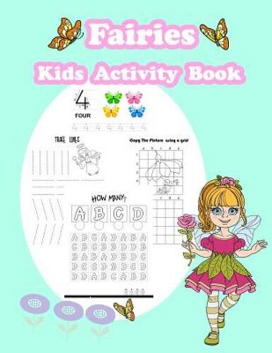 Fairies Kids Activity Book:: Fun Activity For Kids In Fairies Theme Coloring, Color By Number, Find The Shadow, Count The Number And More. (Activ-..