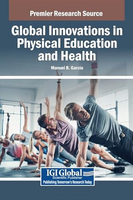 Global Innovations In Physical Education And Health-..