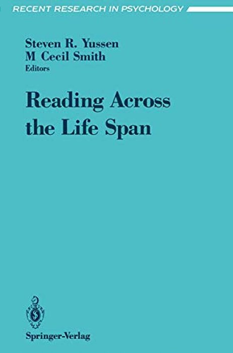 Reading Across The Life Span-..