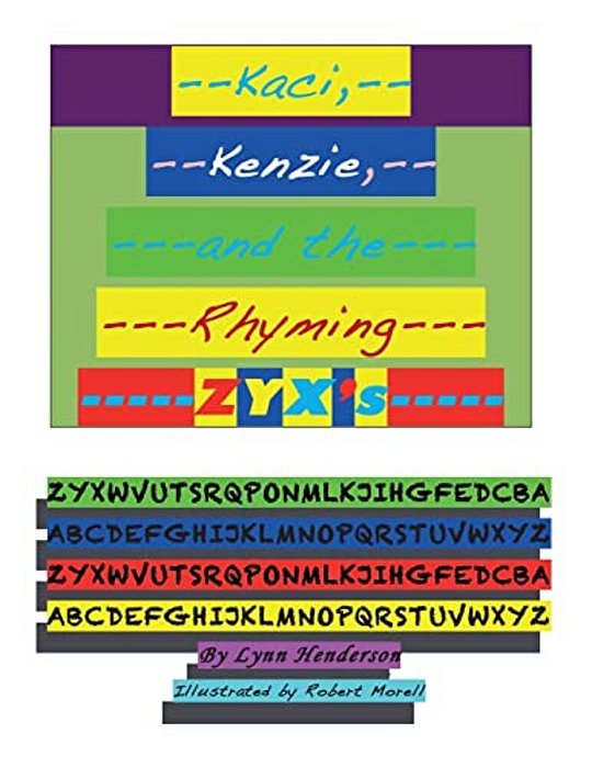 Kaci, Kenzie, And The Rhyming Zyx's-..