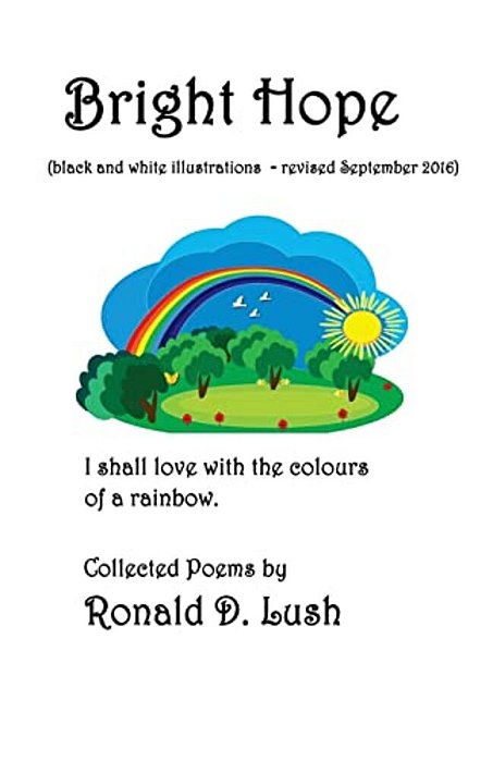Bright Hope (Black And White): Collection Of Poems-..
