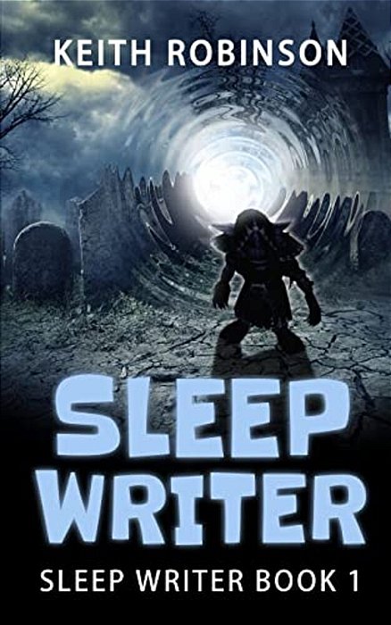 Sleep Writer (Book 1)-..