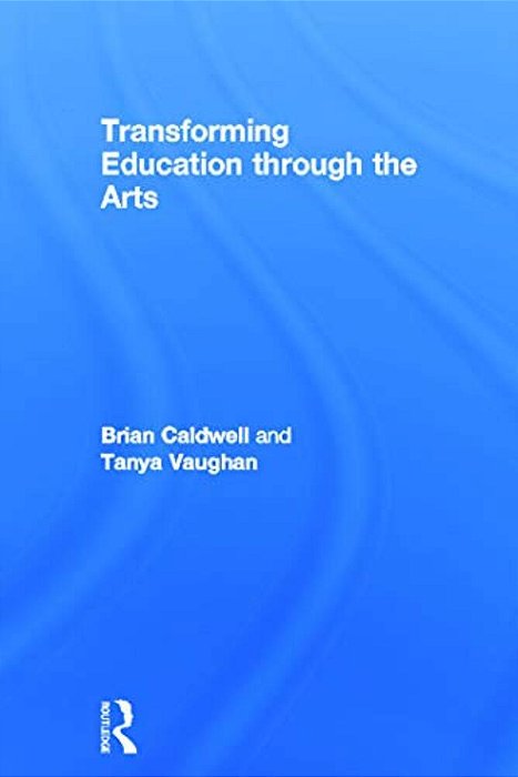 Transforming Education Through The Arts-..