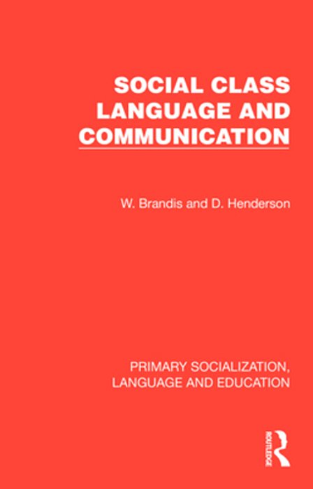 Social Class, Language And Communication-..