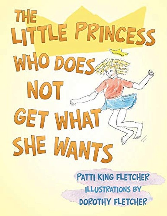 The Little Princess Who Does Not Get What She Wants-..