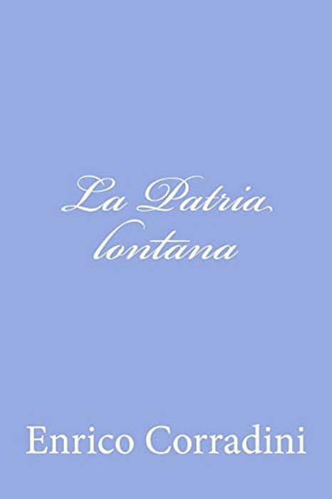 La Patria Lontana-..
