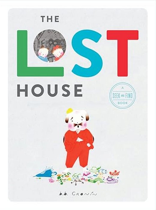 The Lost House: A Seek And Find Book-..
