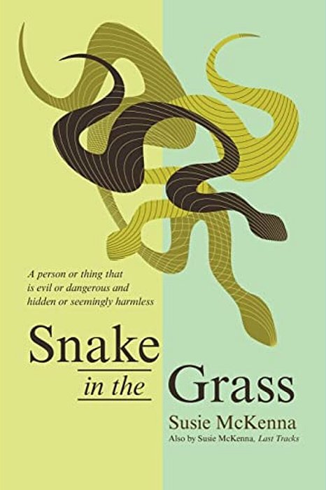Snake In The Grass-..