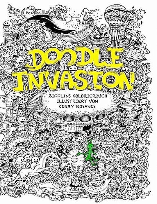 Doodle Invasion: Zifflins Kolorierbuch-..