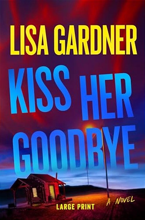 Kiss Her Goodbye: A Frankie Elkin Novel Volume 4-..