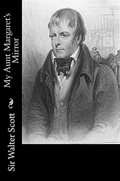 My Aunt Margaret's Mirror-..