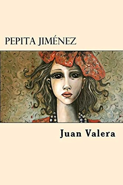 Pepita Jimenez (Spanish Edition)-..