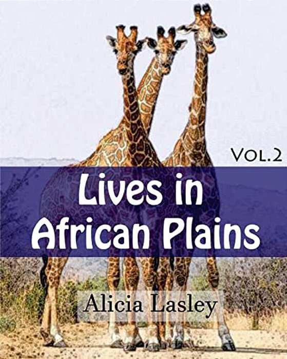 Lives In African Plains: Adult Coloring Book Vol.2: African Wildlives Coloring Book-..
