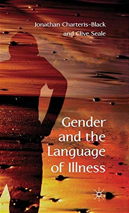 Gender And The Language Of Illness-..