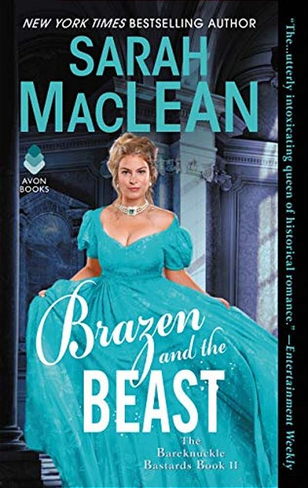 Brazen And The Beast: The Bareknuckle Bastards Book II-..