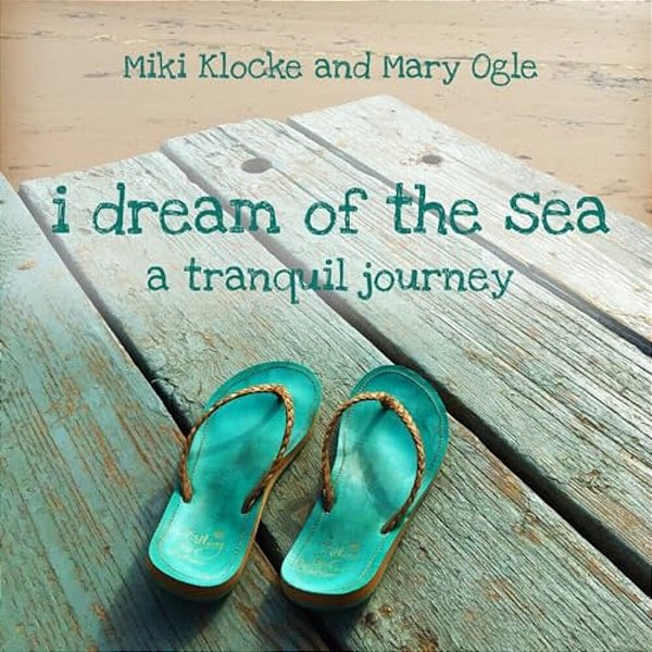 I Dream Of The Sea: A Tranquil Journey-..
