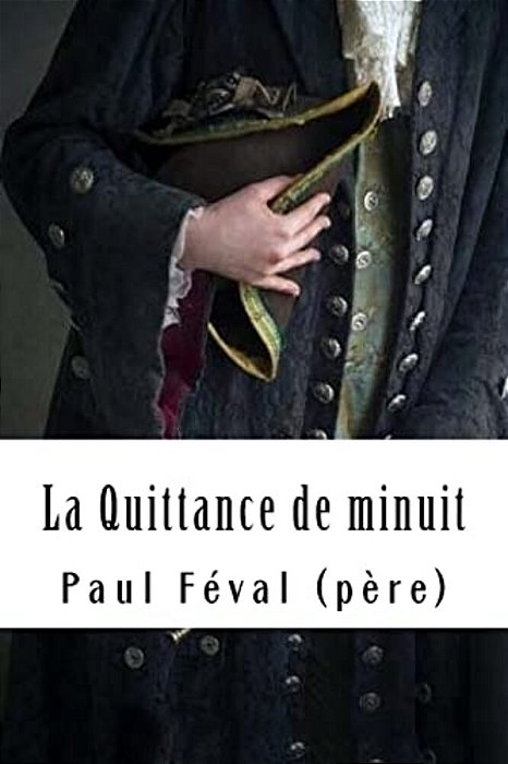 La Quittance De Minuit: Tome I - L'Héritière-..