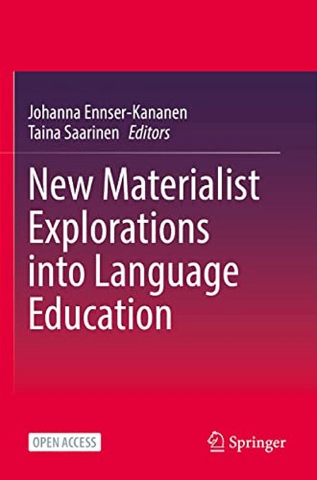 New Materialist Explorations Into Language Education-..