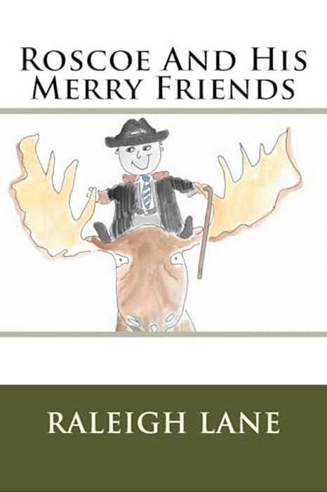 Roscoe And His Merry Friends-..