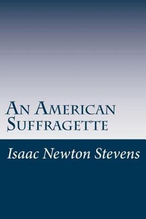 An American Suffragette-..