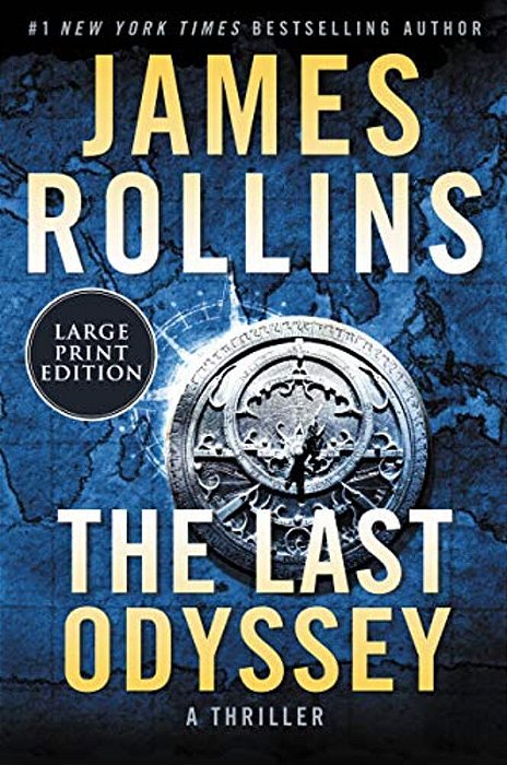 The Last Odyssey: A Sigma Force Novel-..