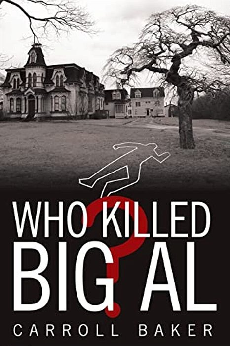 Who Killed Big Al?-..