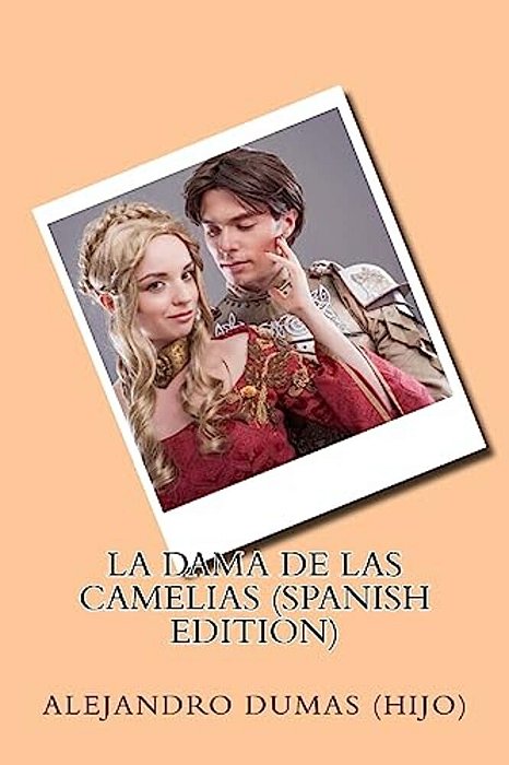 La Dama De Las Camelias (Spanish Edition)-..