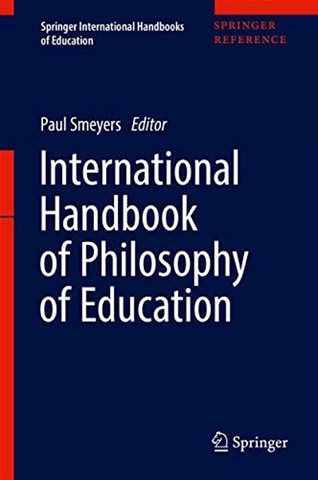 International Handbook Of Philosophy Of Education-..