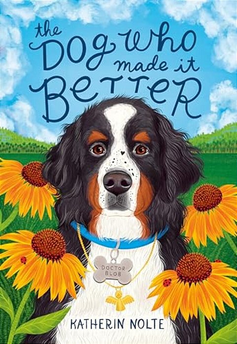 The Dog Who Made It Better-..