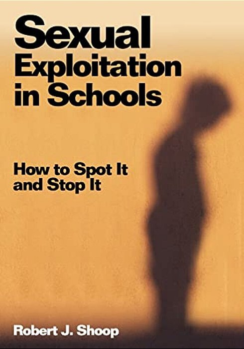Sexual Exploitation In Schools: How To Spot It And Stop It-..