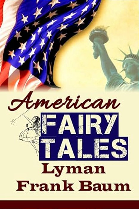 American Fairy Tales-..