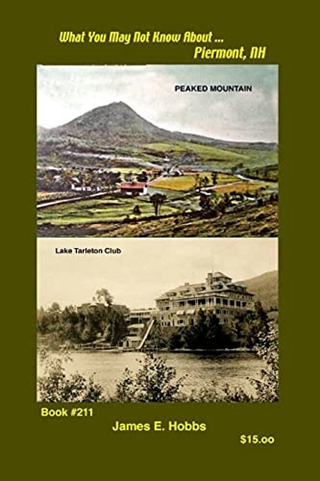 What You May Not Know About Piermont, N H-..
