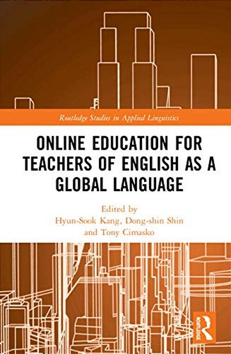 Online Education For Teachers Of English As A Global Language-..