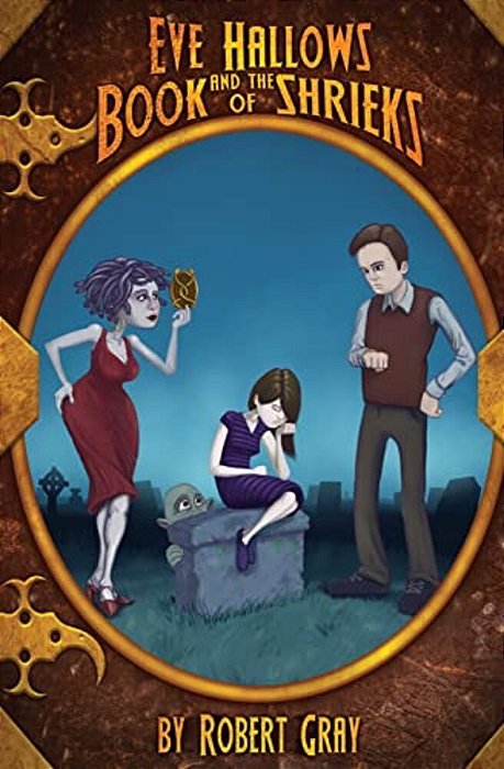 Eve Hallows And The Book Of Shrieks-..