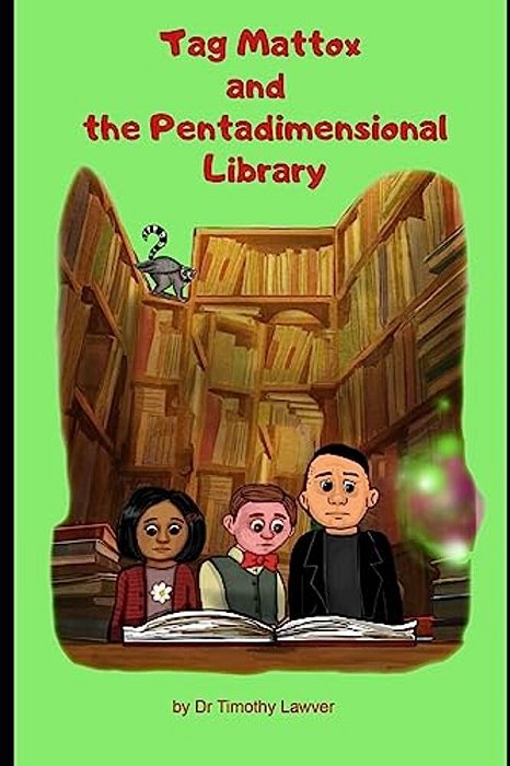 Tag Mattox And The Pentadimensional Library-..