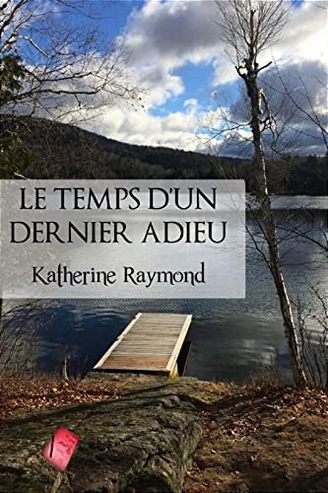 Le Temps D'Un Dernier Adieu-..