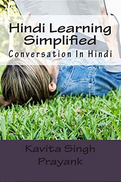 Hindi Learning Simplified (Part-III): Conversation In Hindi-..