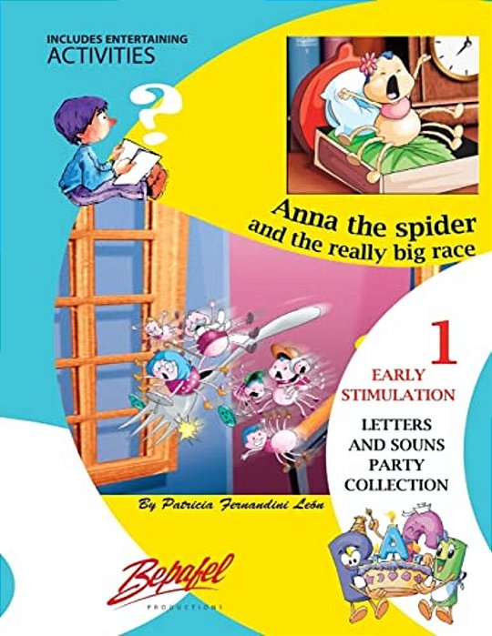 Anna The Spider And The Really Big Race: Early Stimulation-Children's Books-..