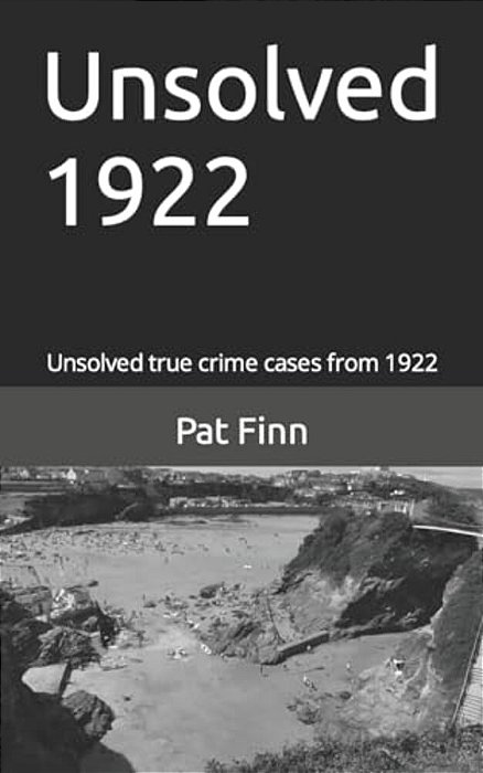Unsolved 1922: Unsolved Murders-..