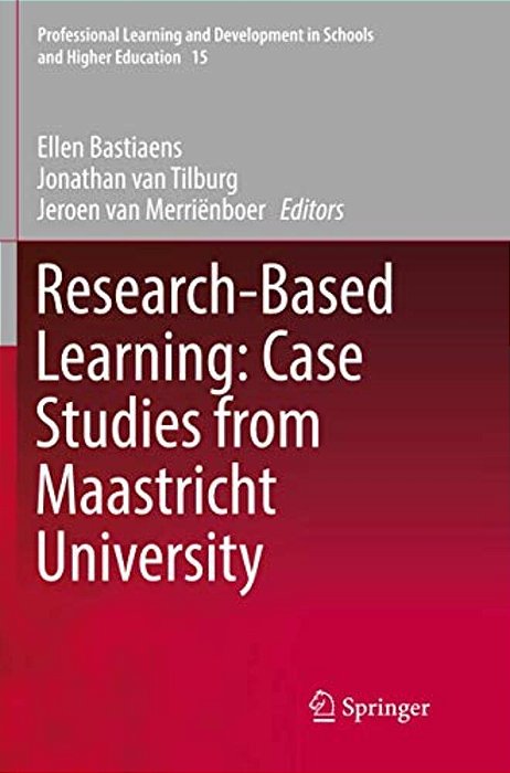 Research-Based Learning: Case Studies From Maastricht University-..