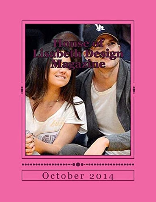 House Of Lisabeth Design Magazine-..