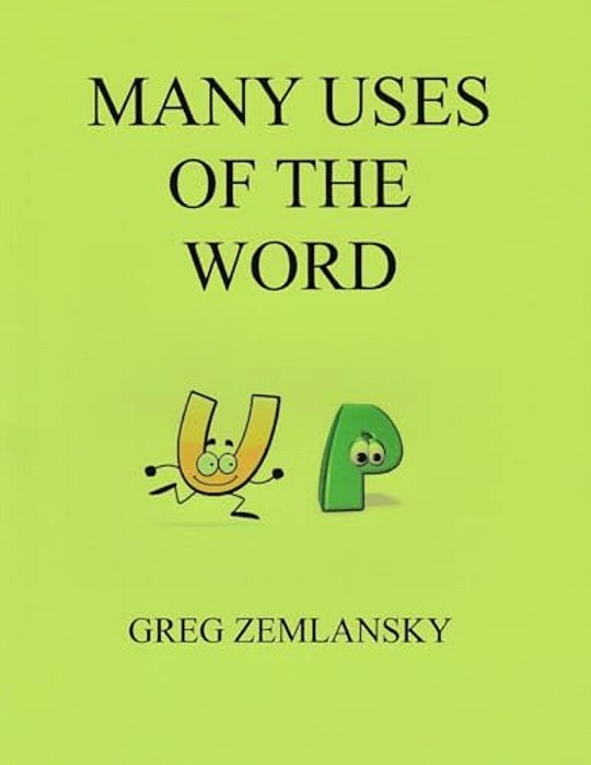 Many Uses Of The Word Up-..