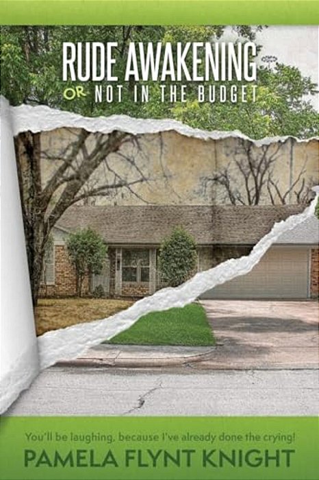 Rude Awakening: Or Not In The Budget-..