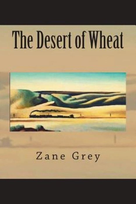 The Desert Of Wheat-..