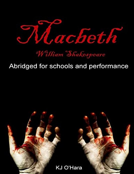 Macbeth: Abridged For Schools And Performance-..