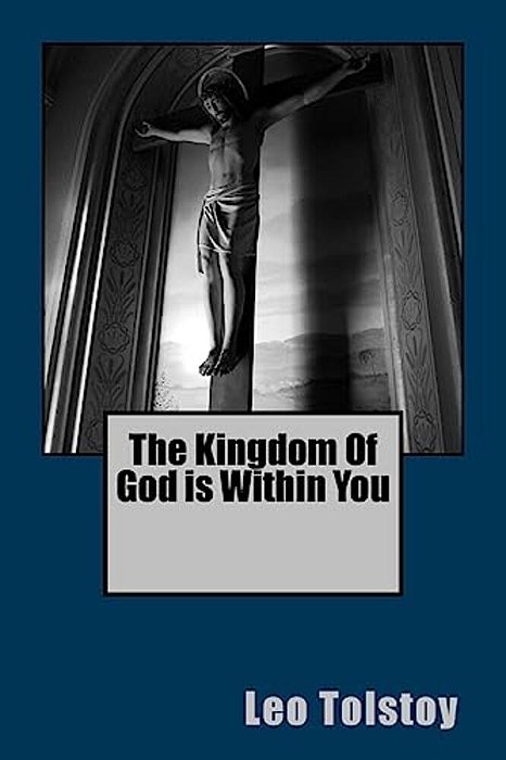 The Kingdom Of God Is Within You-..