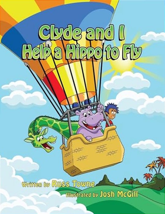 Clyde And I Help A Hippo To Fly-..