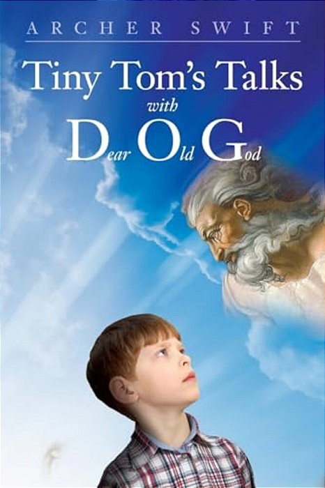 Tiny Tom's Talks With D. O. G. -..
